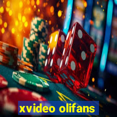 xvideo olifans